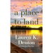 A Place to Land