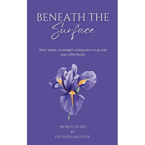 Beneath the Surface