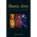 Buenos Aires: A Cultural History