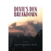 Devil's Den Breakdown