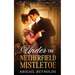 Under the Netherfield Mistletoe: A Pride & Prejudice Variation Novella