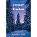 Journey to Freedom: A mini-fantasy collection