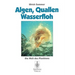 Algen, Quallen, Wasserfloh: Die Welt Des Planktons