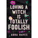 Loving a Witch is Totally Foolish: Deluxe Edition