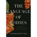 The Language of Bodies