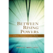 Between Rising Powers: China, Singapore and India