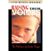 Raising Their Voices: The Politics of Girls' Anger