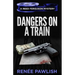 Dangers on a Train
