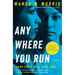 Anywhere You Run