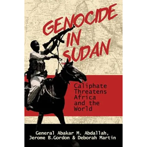 Genocide in Sudan: Caliphate Threat to Africa and the World
