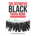 The Definitive Black Trivia Book: It's Exciting! It's Enjoyable! It's Educational!