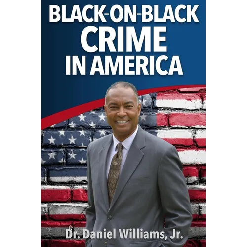 Black-On-Black Crime in America