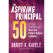 The Aspiring Principal 50: Critical Questions for New and Future School Leaders