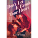 Don't Let It Break Your Heart
