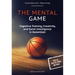 The Mental Game: Cognitive Training, Creativity, and Game Intelligence in Basketball