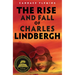 The Rise and Fall of Charles Lindbergh