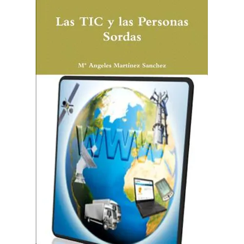 Las TIC y las Personas Sordas