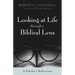 Looking at Life Through a Biblical Lens: A Scholar's Reflections