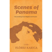 Scenes of Panama: Storytelling from Bugaba and Tonosi