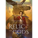 Relic of the Gods: (The Echoes Saga: Book 3)