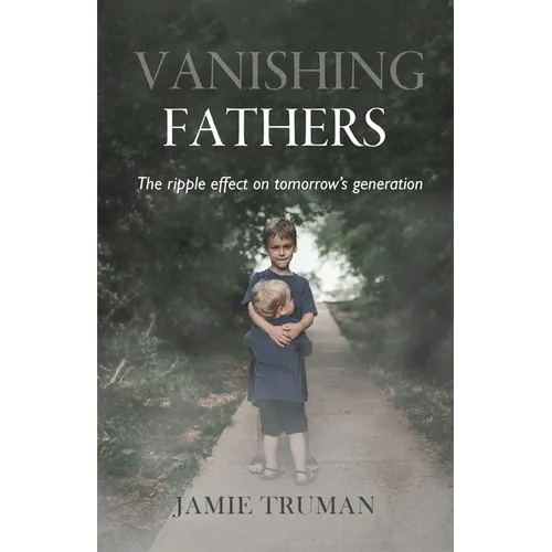Vanishing Fathers