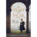 The Heart of a Vicar: Volume 6