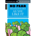 As You Like It: No Fear Shakespeare Side-By-Side Plain English