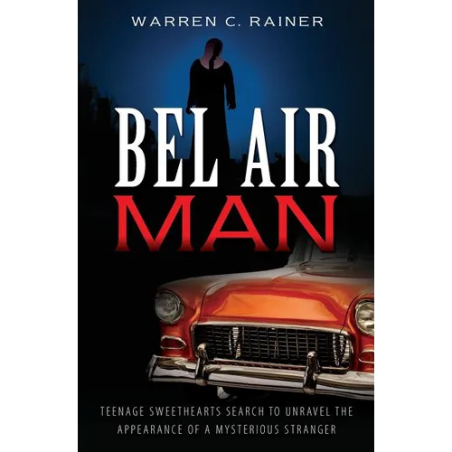 Bel Air Man: Teenage Sweethearts Search to Unravel the Appearance of a Mysterious Stranger