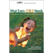 What Every Child Needs: Meet Your Child's Nine Basic Needs for Love