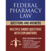 Federal Pharmacy Law Questions and Answers: Multiple Choice Questions