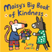 Maisy's Big Book of Kindness