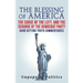 The Blessing Of America: The Curse Of The Left, And The Scourge Of The Democrat Party, Hard Hitting Truth Commentaries