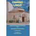 Camino Lingo: Spanish Words and Phrases for English Speaking Pilgrims