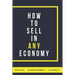 How to Sell in Any Economy