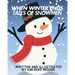 When Winter Ends: Tale of Snowmen