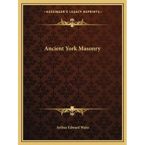 Ancient York Masonry