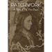 Patchwork: A Story of "The Plain People"