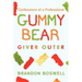 Confessions of a Professional Gummy Bear Giver Outer