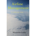 Airline Management - A different view