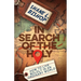 In Search of the Holy: How to Live Boldly in an Ordinary World