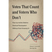 Votes That Count and Voters Who Don't: How Journalists Sideline Electoral Participation (Without Even Knowing It)