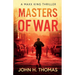 Masters of War: A Maxx King Thriller