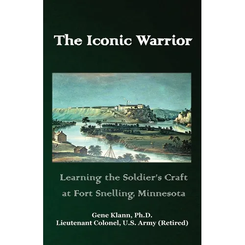 Iconic Warrior: Learning the Soldier's Craft