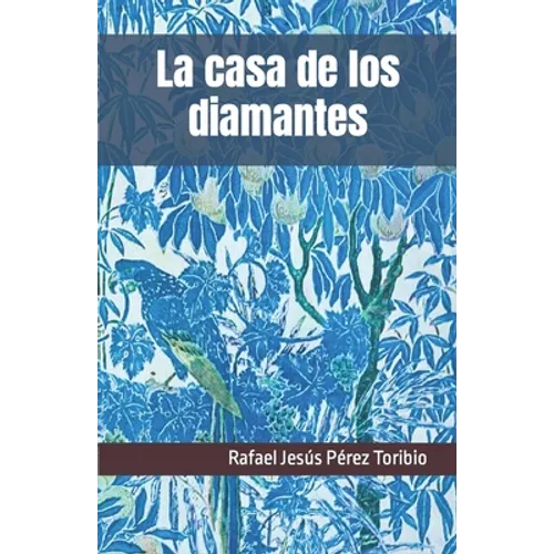 La casa de los diamantes