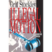 Illegal Motion