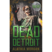Dead in Detroit