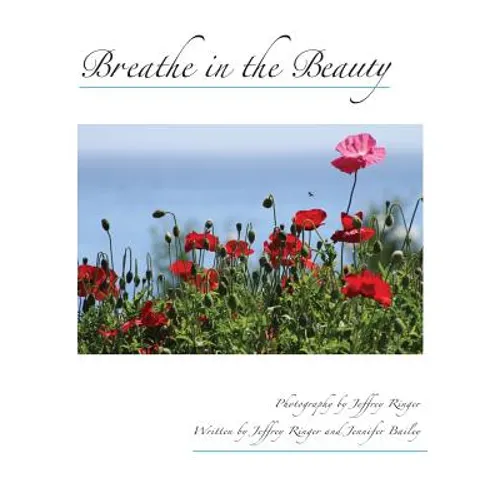 Breathe in the Beauty: A Contemplative Photography Journey