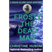 Frosty The Dead Man