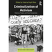 Criminalization of Activism: Historical, Present and Future Perspectives
