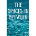 The spaces in between